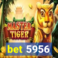 bet 5956